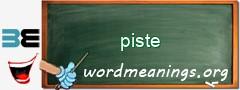 WordMeaning blackboard for piste